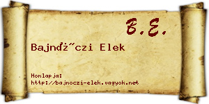 Bajnóczi Elek névjegykártya